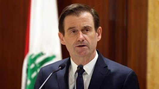 هيل: أتمنى على لبنان أن يبقى بعيداً عن حرب لا دخل له فيها